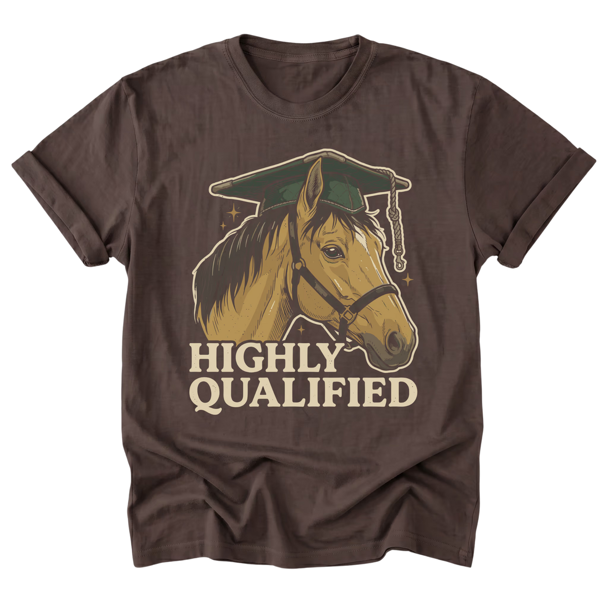 A dark brown short-sleeve t-shirt with a graphic of a horse wearing a graduation cap and the text 'HIGHLY QUALIFIED' printed below it.