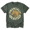 Financially Devoted / Everyday Tee